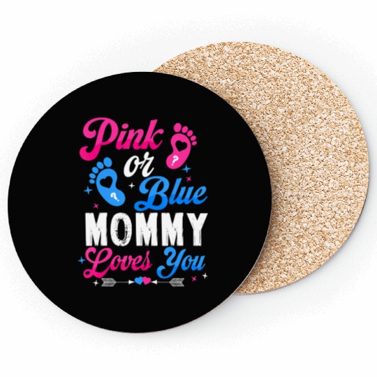 Pink Or Blue Mommy Mom Loves You Baby Gender Revea Coasters