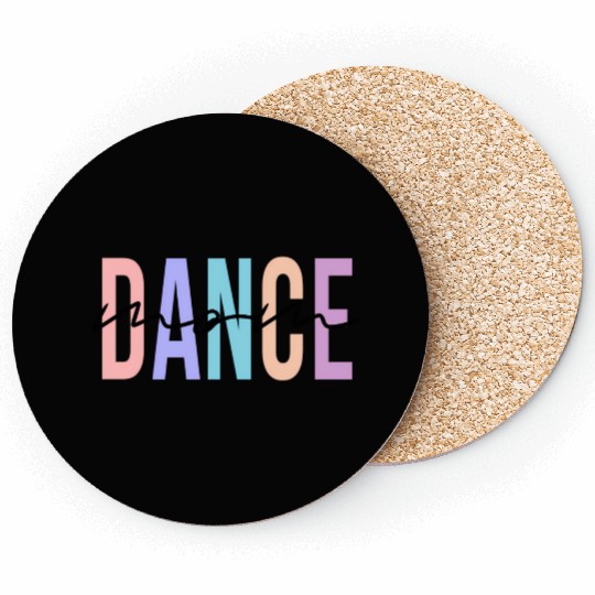 Dance Mom Dance Mom Mother'S Day Coasters