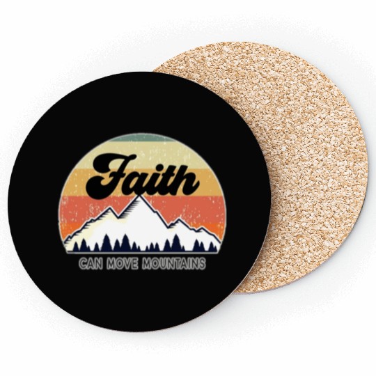 Faith Can Move Mountains Coasters