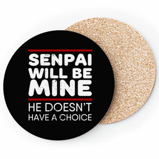 Senpai Will Be Mine Yandere Cosplay Coasters