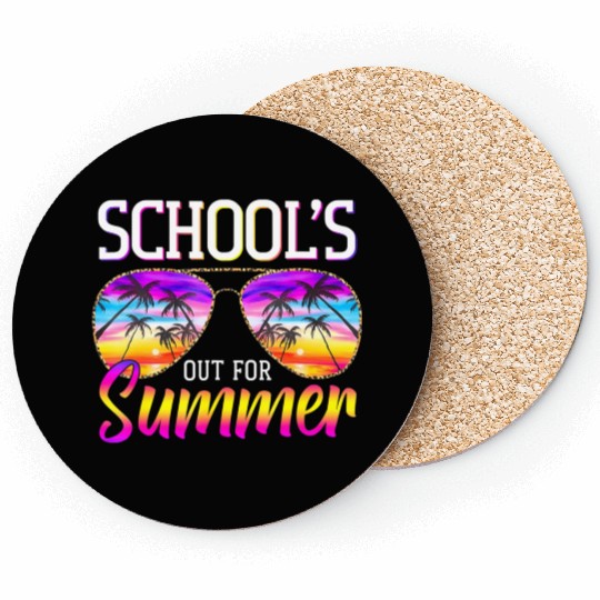 Last Day Of School Schools Out For Summer Teacher Coasters