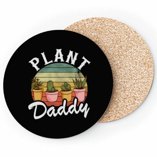 Landscaper Gardener Dad Plants Expert Plant Daddy Coasters