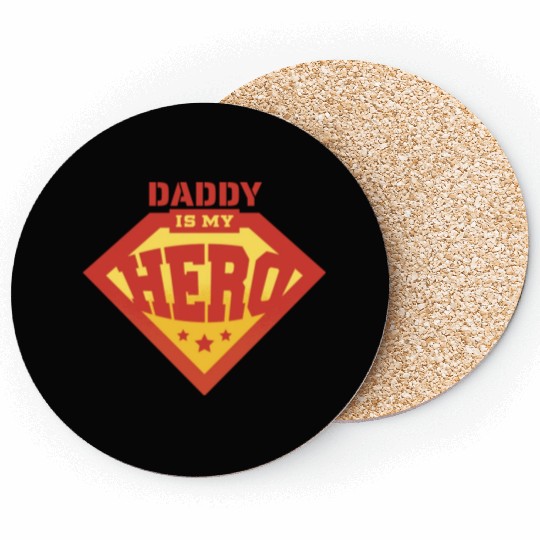 Daddy is my superhero 1 Coasters