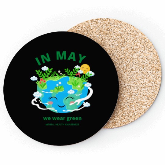 MENTAL HEALTH MATTERS We Wear Green Coasters