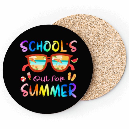 Schools Out For Summer Last Day Of School Teacher Coasters