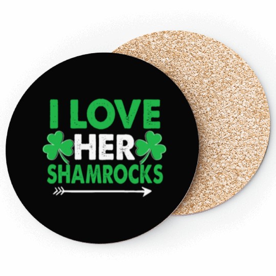 I Love Her Shamrocks - St Patricks Day Matching Co Coasters