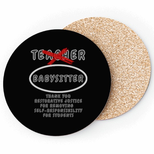 Teacher Aka Babysitter Coasters