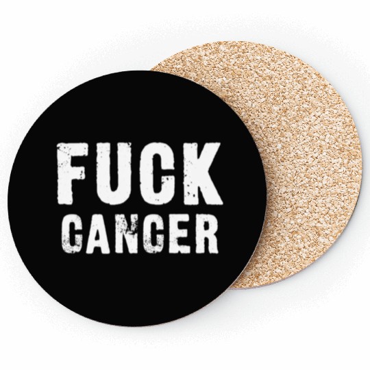 Fuck Cancer Coasters