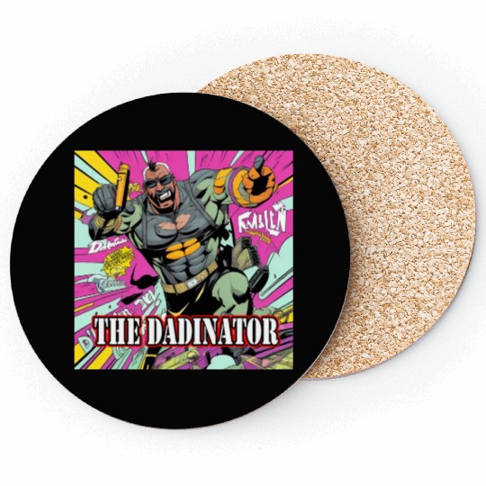 The Dadinator Coasters
