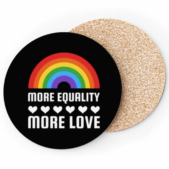 LGBT More Equality More Love Coasters LGBTQ Gay