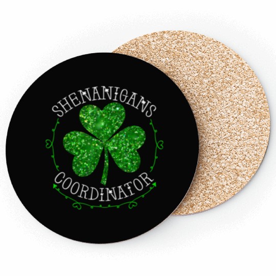 Shenanigans Coordinator Teacher St Patric Day Coasters