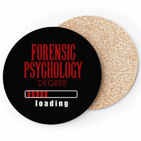 Forensic Psychology Degree Loading Coasters