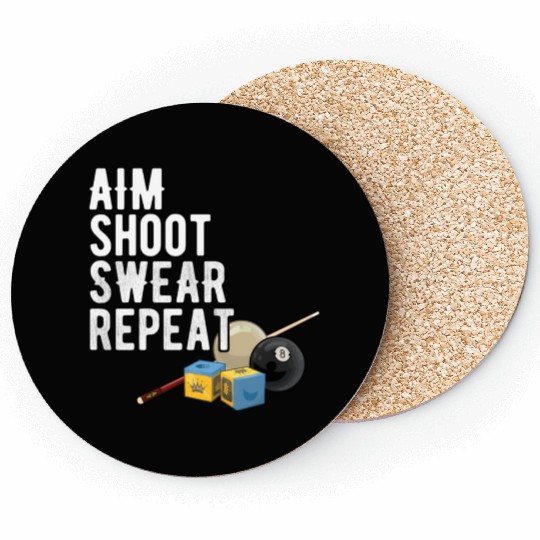 Aim Shoot Swear Repeat - Pool Player - Hall Shark Coasters