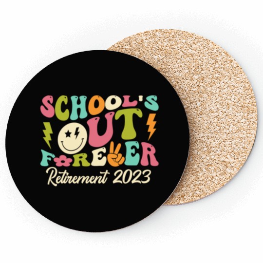 School's Out Forever Retired Teacher Gift Coasters