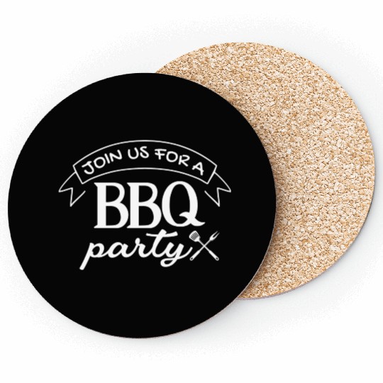 Join Us For A Bbq Party Bbq Grill Lover Coasters