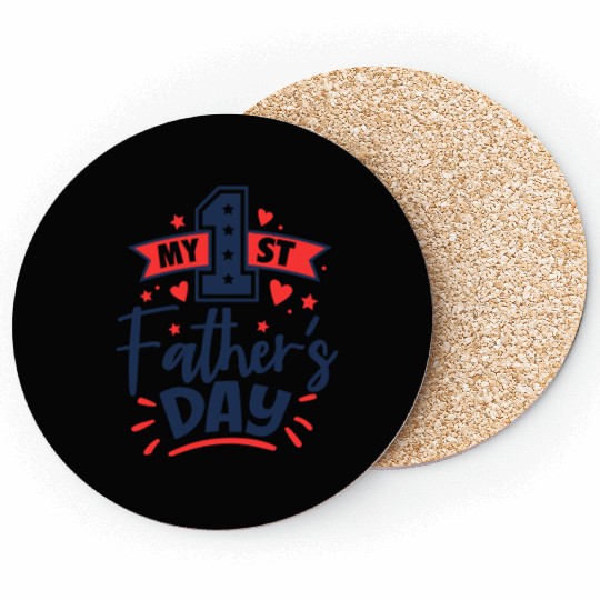 My 1st Fathers Day Coasters