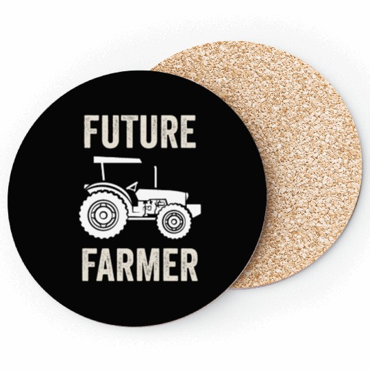 Future Farmer Farming Ranch Farm Farmers Coasters