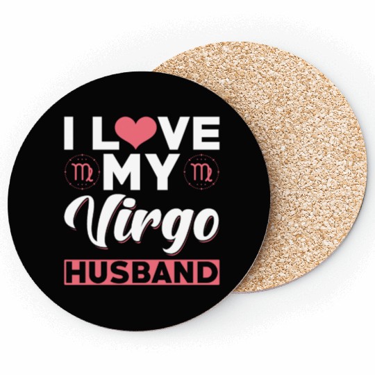 I love my Virgo Husband Coasters