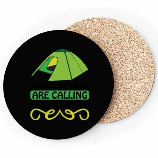 The mountains are calling and I must go 01 Coasters