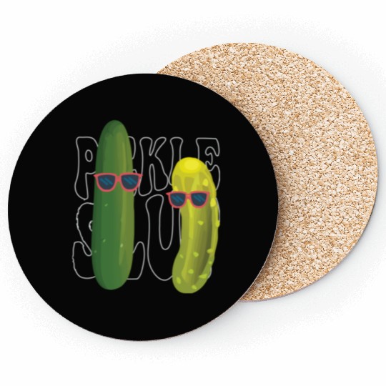 Pickle Slut Pickle Slut Who Loves Pickles Coasters