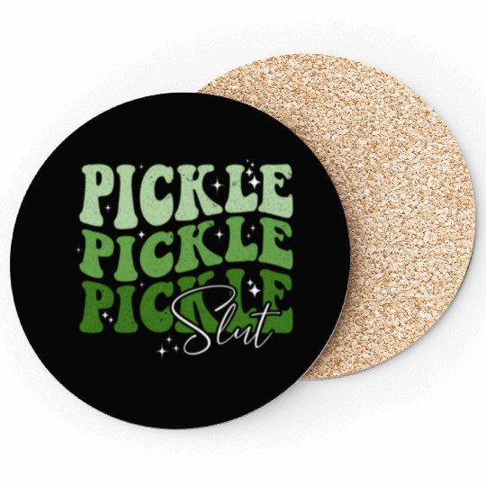 Pickle Slut Pickle Slut Who Loves Pickles Apaprel Coasters