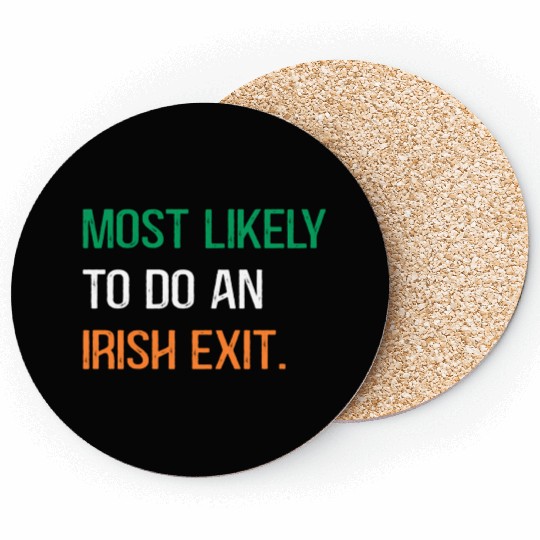 Most Likely To Do An Irish Et St Patric Day Coasters
