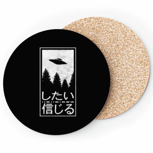 I Want To Believe Japanese Ufo Alien Her Coasters