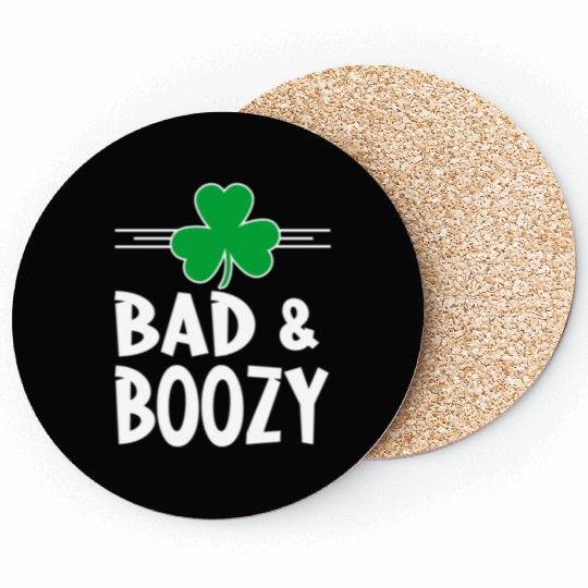 Bad And Boozy St Patricks Day Drinking Shamrock Ir Coasters
