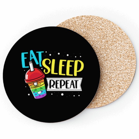 Eat Sleep Boba Tea Repeat Bubble Tea Lover Drinker Coasters