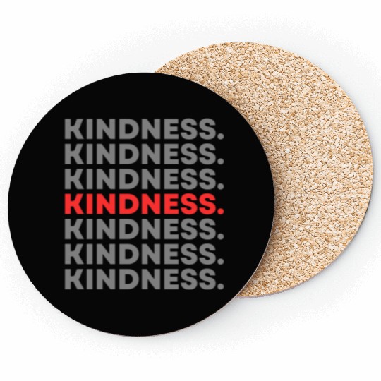 KINDNESS Coasters