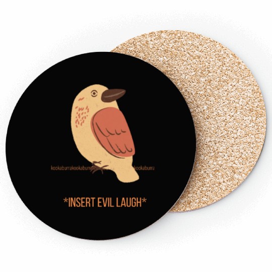Kookaburra Insert Evil Laugh Coasters