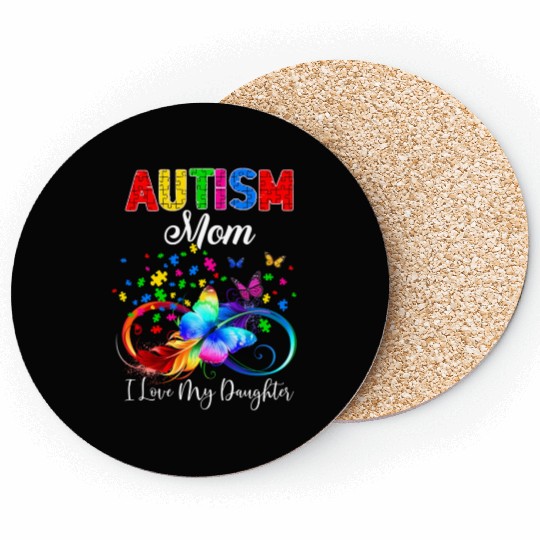 Butterfly Autism Mom I Love My Daughter Support Au Coasters