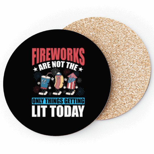 Fireworks are not the only things getting lit Coasters