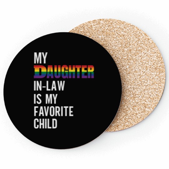 My Daughter-in-law Is My Favorite Child Rainbow Fl Coasters