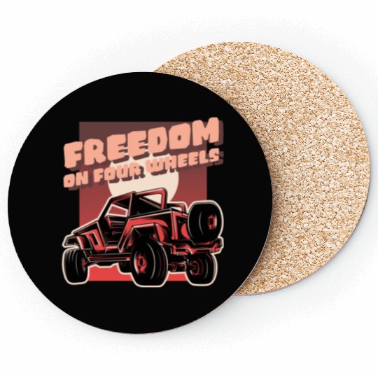 Freedom on four wheels Coasters