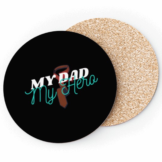 MY DAD MY HERO DESIGN. Gifts for father's day. Coasters
