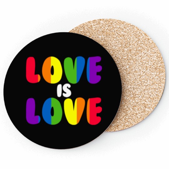 Love Is Love Rainbow LGBTQ Gay Pride Love Is Love Coasters