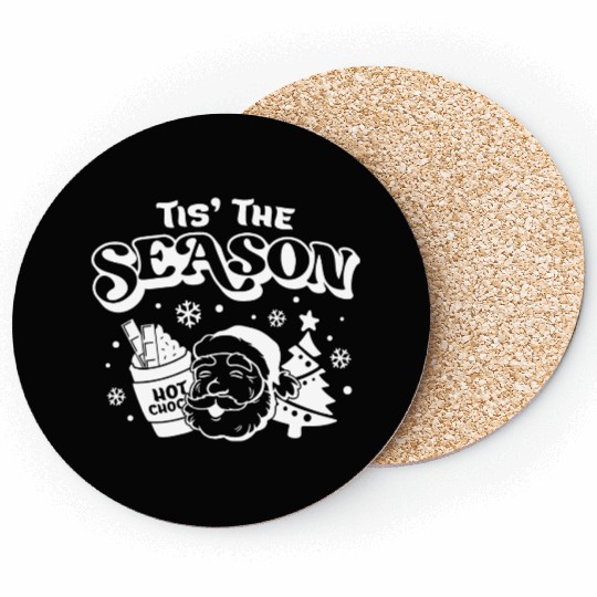 Tis The Season - Merry Christmas Vibes Coasters