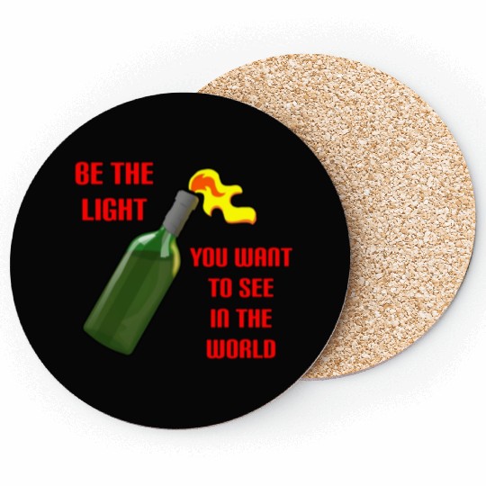 Be The Light Molotov Cocktail Coasters
