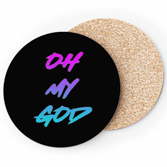 Oh My God nature Coasters
