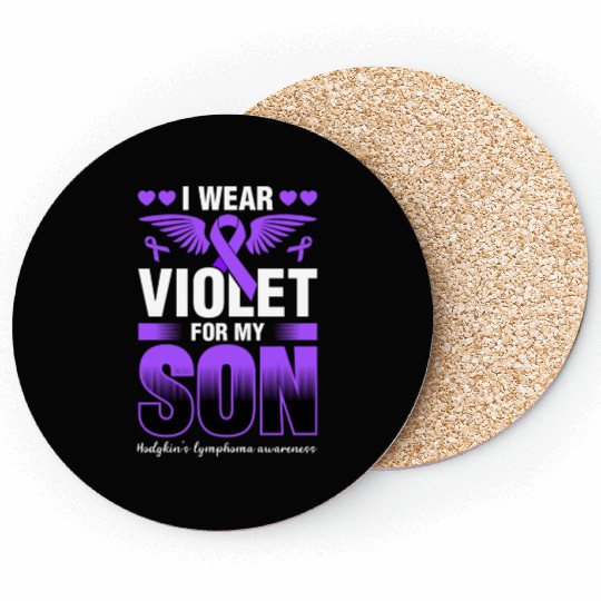 I Wear Violet For My Son Hodgkins Lymphoma Coasters
