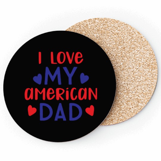 I Love My American Dad boy nature Coasters