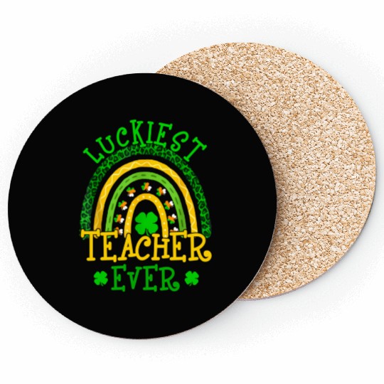 Luckiest Teacher Ever St Patricks Day Rainbow Teac Coasters