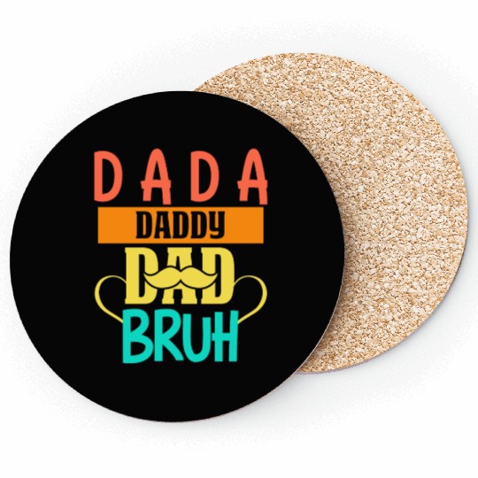 Dada Daddy Dad Bruh Fathers Day Vintage Funny Coasters