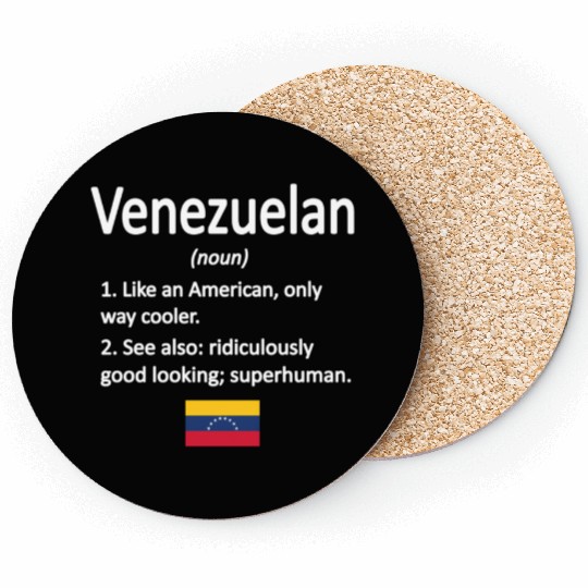 Proud Venezuelan Definition Venezuela Flag Venezue Coasters