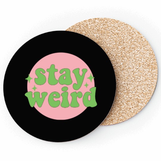 Stay weird 80s yellow stars Coasters