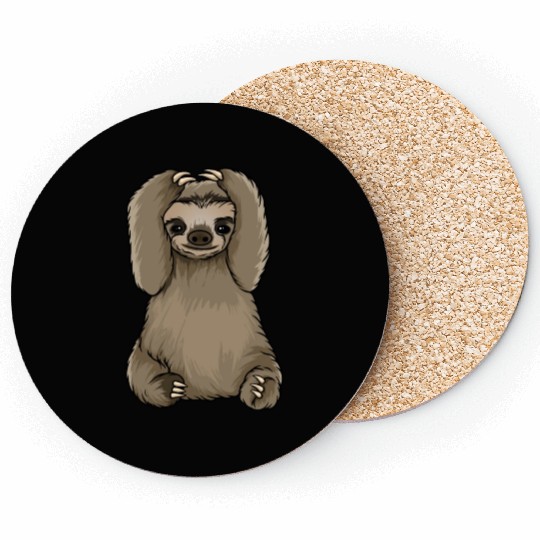 sloth omg what did i do Coasters