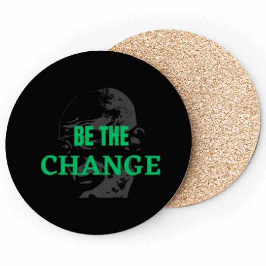 "Be the Change Coasters: Inspire and Empower"