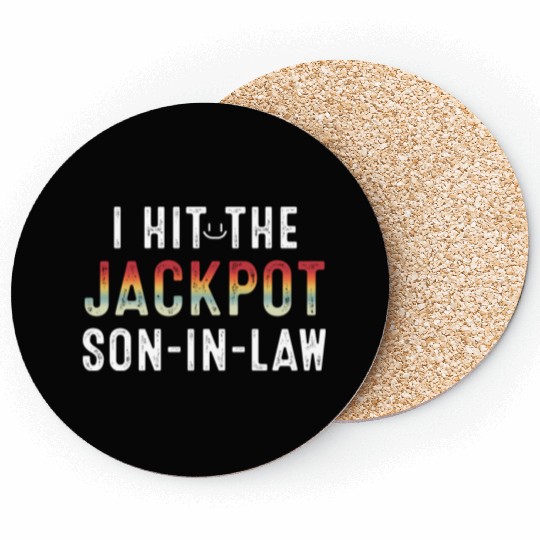 I Hit Son In Law Jackpot Coasters