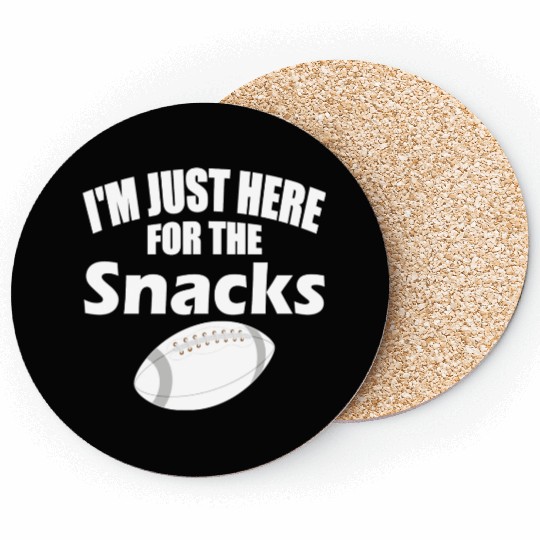 I m Just Here For The Snacks Funny Fantasy Coasters